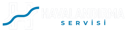 Havalandırma Servisi